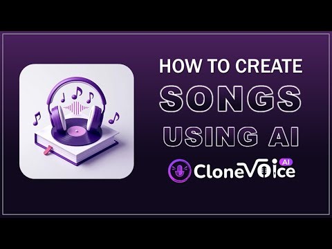 How to Create Songs Using AI in CloneVoice