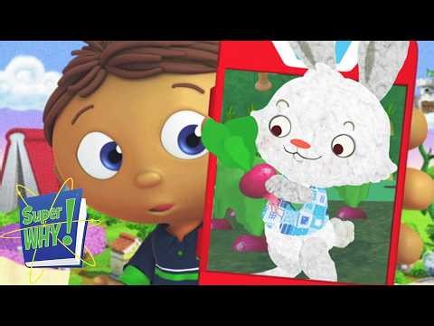 Peter Rabbit Veggie Hunt! | Super Why - WildBrain | Full Episodes for Kids