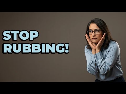 Is It Safe To Rub Your Eyes Daily?