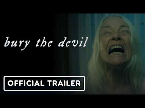 Bury The Devil - Official Trailer (2026) Dawn Ford, Emmanuelle Lussier Martinez