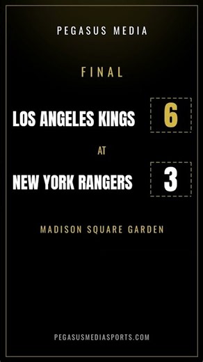 FINAL: Kings 6, Rangers 3 🏒 | NHL Final Score