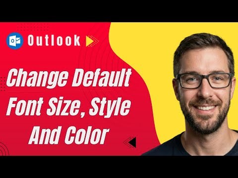 How To Change Default Font Size, Style And Color In Microsoft Outlook [2026 Guide]