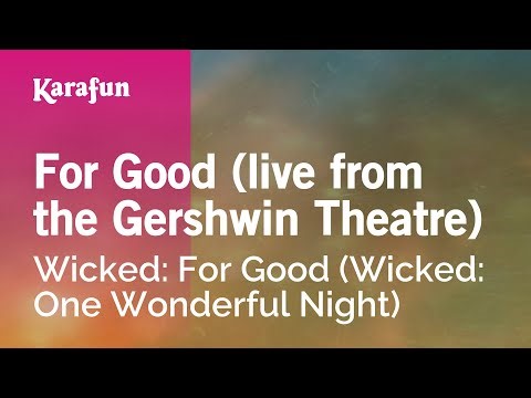 For Good - Wicked: For Good | Karaoke Version | KaraFun