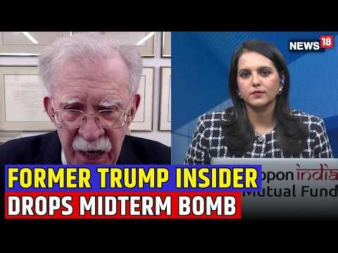 John Bolton EXCLUSIVE: Trump’s Iran War Could Cost GOP The US Midterms | Senate At Risk? | N18S