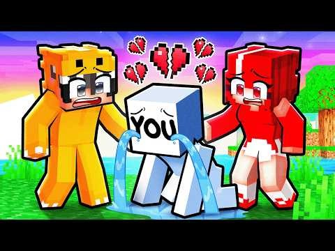 YOU Are HEARTBROKEN in Minecraft