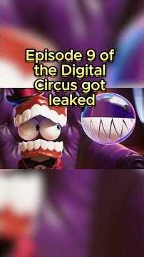 Episode 9 Of The Digital Circus just got LEAKED