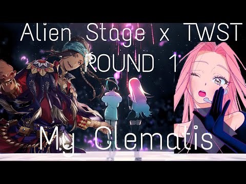 Alien Stage x TWST|ROUND 1|My Clematis