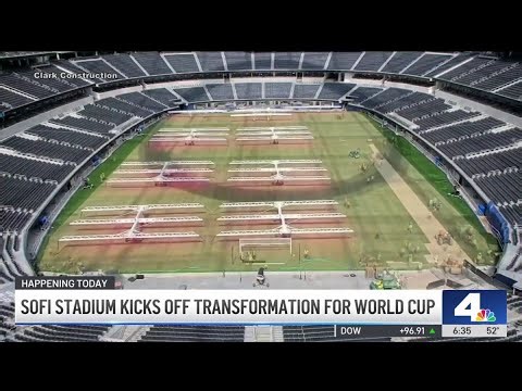 SoFi Stadium kicks off World Cup transformation
