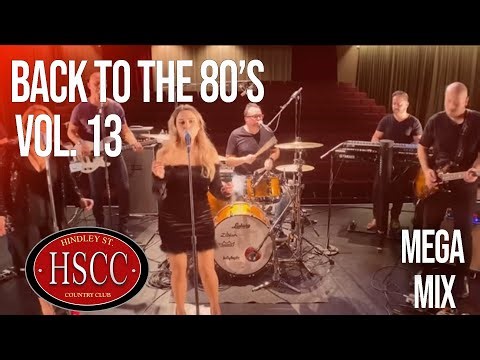 'Back To The 80's Vol 13' (Covers by The HSCC )