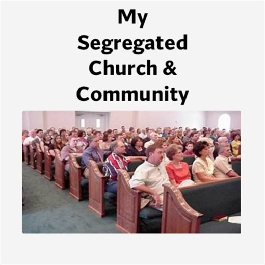 Breaking Down the Walls of Church Segregation
