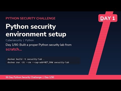 Python security environment setup - Day 1/90 Python Security Challenge