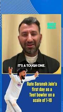 Saransh Jain gets ___ out of 10 from Pujara on his Test debut