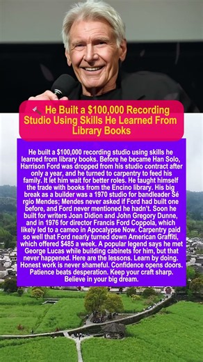 How Harrison Ford Built a $100k Studio Using Only Library Books