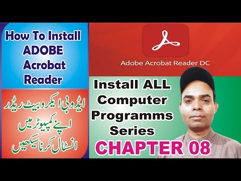 How to install adobe acrobat readerin windows 07 | Install All Computer Programs Series | Chapter 08