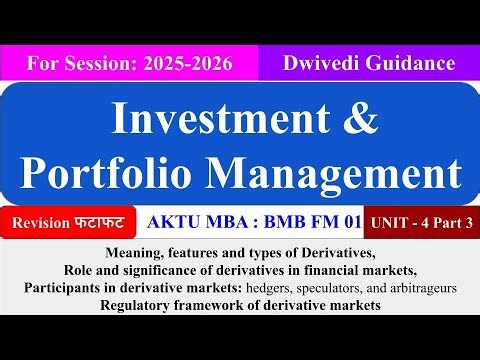 Part 3, Investment and Portfolio Management chapter 4, Investment and Portfolio Management mba