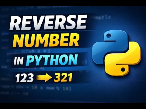 Reverse a Number in Python | Easy Program for Beginners