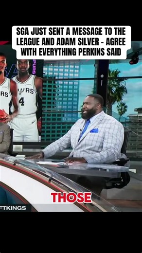 Shai Gilgeous-Alexander message to the league and Adam Silver explained