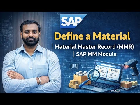 L-1 Define a Material | Material Master Record (MMR) | SAP MM Module