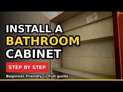 Bathroom Wall Cabinet Installation Beginner Step by Step