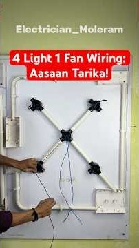 4 Light 1 Fan Wiring: Aasaan Tarika! #electrical #electrician #shorts