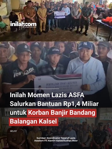 Aksi Cepat! Lazis ASFA Salurkan Rp1,4 Miliar untuk Warga Terdampak Banjir Balangan Kepedulian nyata hadir untuk saudara-saudara kita di Kabupaten Balangan, Kalimantan Selatan. Lazis Assalam Fil Alamin (ASFA), di bawah naungan ASFA Foundation yang dibina oleh Haji Isam, resmi menyalurkan bantuan tunai bagi 1.615 Kepala Keluarga (KK) penyintas banjir bandang. Bantuan Tunai Rp900.000 Per KK Penyaluran bantuan dimulai sejak Selasa (30/12/2025) secara bertahap. Setiap keluarga menerima dana tunai seb