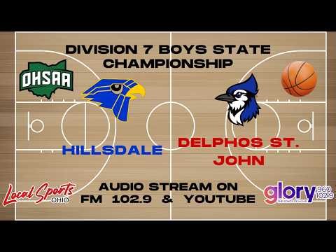Local Sports Ohio Presents: High School Boys Basketball - Hillsdale vs. Delphos St. John 3/21/26