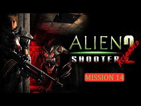 Alien Shooter 2 - Reloaded || MISSION 14 || Walkthrough #14