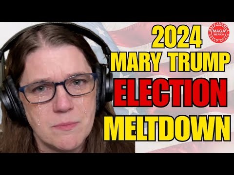 2024 Mary TRUMP Election Meltdown | Every Family Has One Even President TRUMP