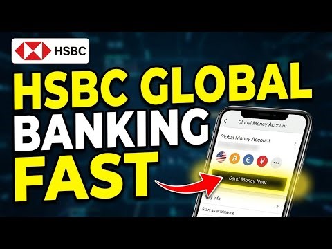 How to use HSBC for International Banking - Quick Tutorial