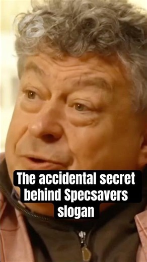 The accidental secret behind Specsavers slogan