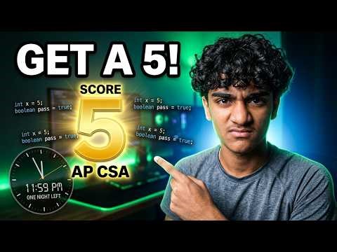 AP CSA Crash Course: How to Get a 5 in ONE Night