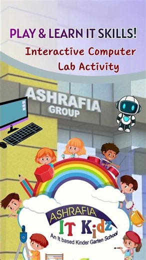 IT Skills Practical Class | Play & Learn Computer Lab | Ashrafia IT Kidz School