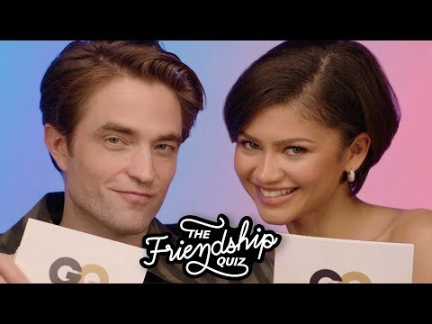 Zendaya & Robert Pattinson Take a Friendship Quiz