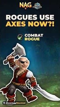 Combat Rogue in 3 Minutes: Rogues Use Axes Now?! | WoW Forever