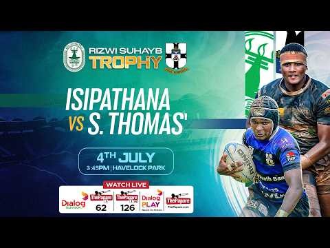 Isipathana College vs S.Thomas' College - Rizwi Suhayb Trophy