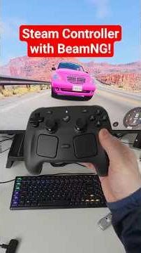 BeamNG + Steam Controller = HEAVEN! 🤩