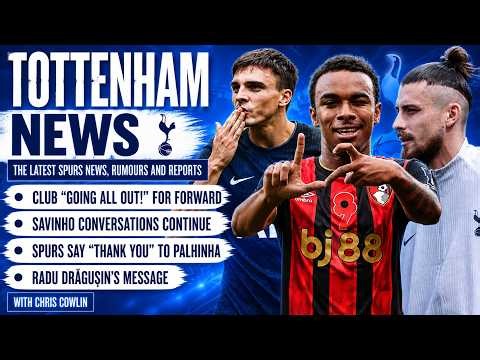 TOTTENHAM NEWS & TRANSFER WINDOW UPDATE: "Club Going All-Out For Forward!"