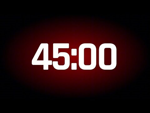 45 MINUTES TIMER ALARM ⏰ (45:00)
