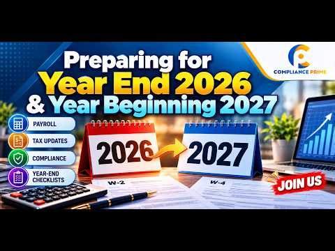 Master Year End Payroll 2026 | Beginning Of 2027 | WEBINAR