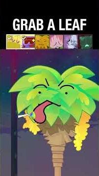 Grab a Leaf: #BFDI MINI REDUX 7