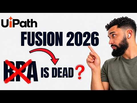 UiPath Fusion 2026 Explained: Is RPA Dead? Agentic Automation, Maestro & AI Agents