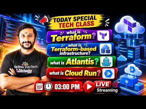 LIVE TECH CLASS 🔴 | What is Terraform? Atlantis, Cloud Run & Terraform Infrastructure