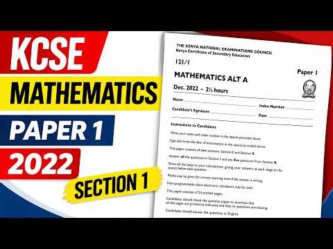 KCSE MATHEMATICS 2022 PP1-SECTION I