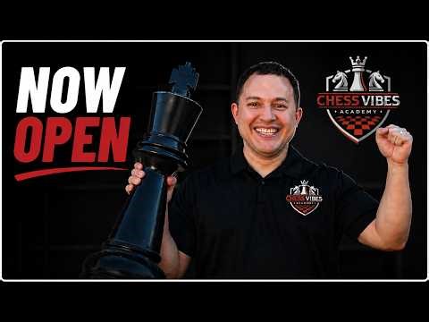 Chess Vibes Academy Is Now Open (5 Days Only)