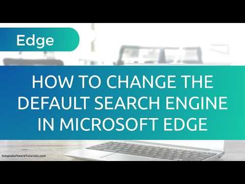 How to Change the Default Search Engine in Microsoft Edge