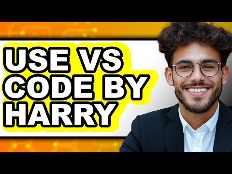 How to Use Vs Code by Harry - Full Comparison
