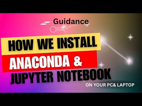 how to install anaconda| how to launch jupyter notebook|anaconda installation step by step