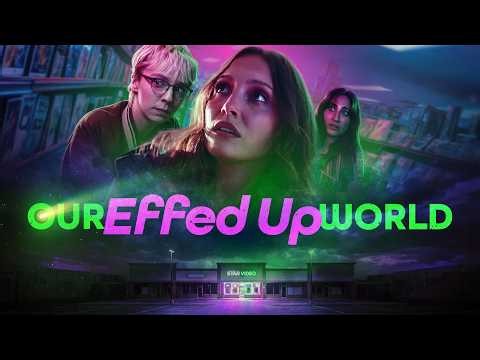 Our Effed Up World - Official Teaser | Fantasia