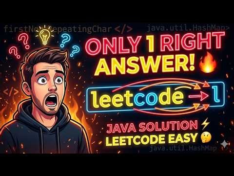 🔥 First Unique Character in String (Java) | LeetCode Easy Problem Explained Fast!