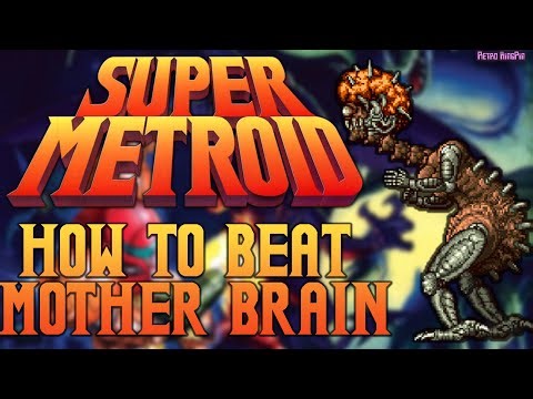 How To Beat Mother Brain In Super Metroid - Final Boss Guide